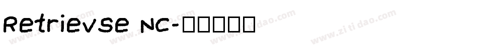 Retrievse NC字体转换